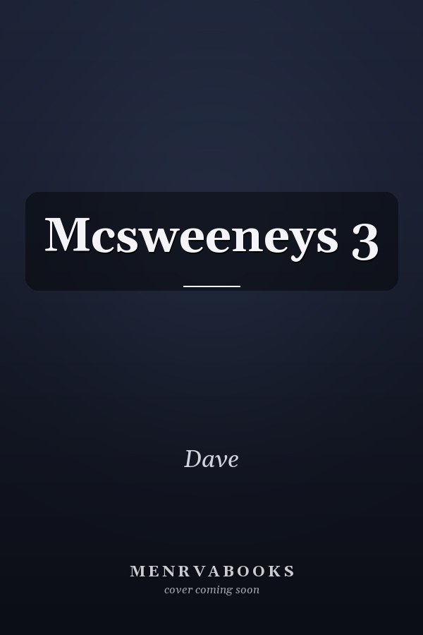 Mcsweeneys 3