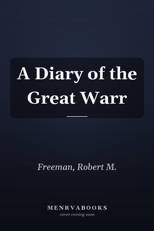 A Diary of the Great Warr