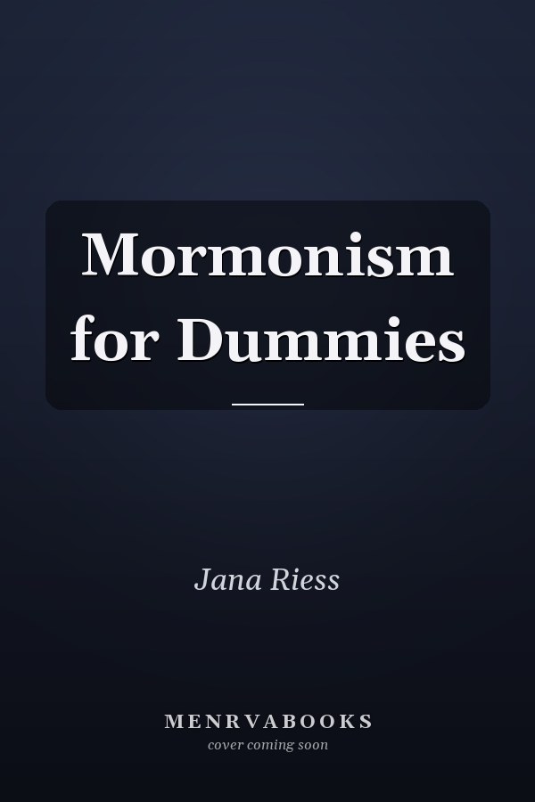 Mormonism for Dummies