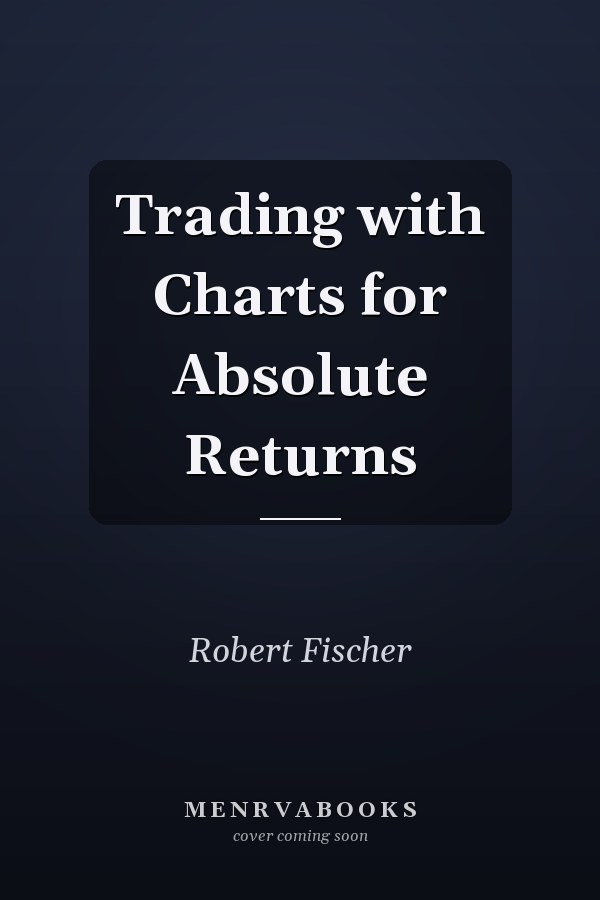 Trading with Charts for Absolute Returns