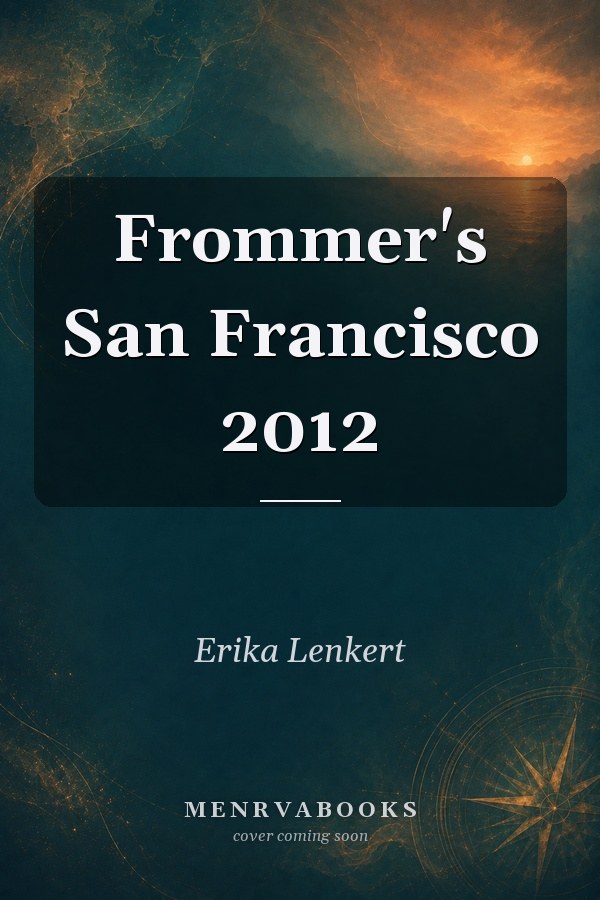 Frommer's San Francisco 2012