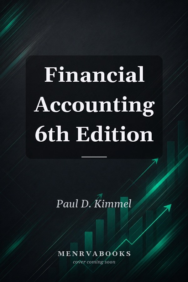Financial Accounting 6th Edition for Nassau Community College