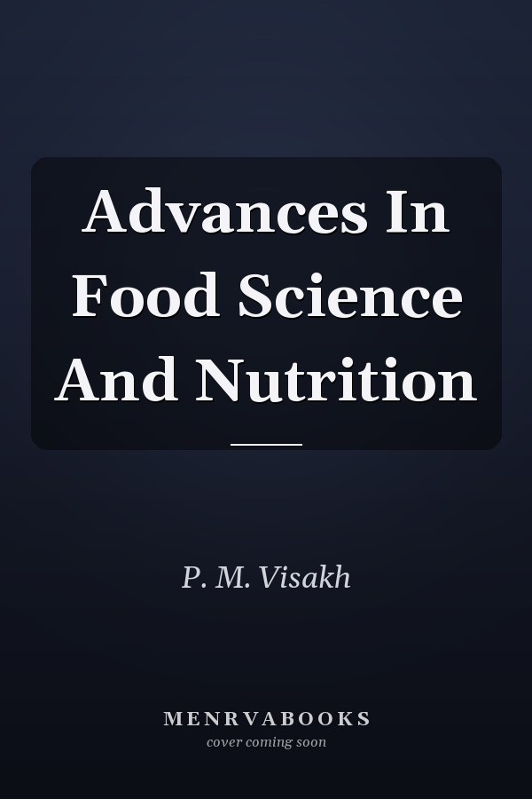 Advances In Food Science And Nutrition