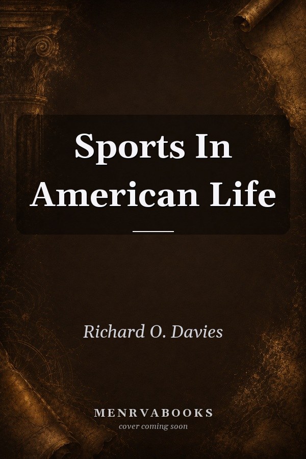 Sports In American Life