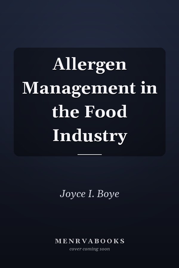 Allergen Management in the Food Industry