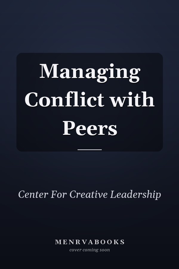 Managing Conflict with Peers