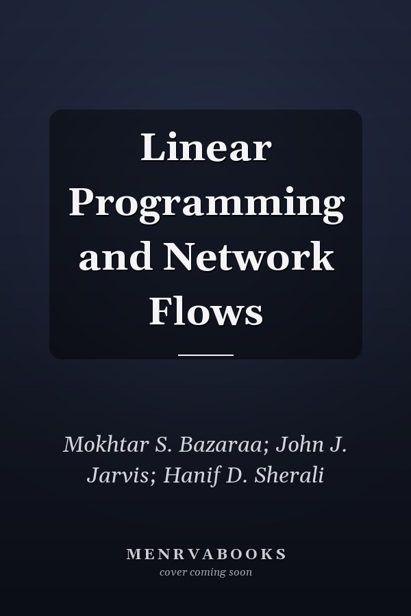 Linear Programming and Network Flows