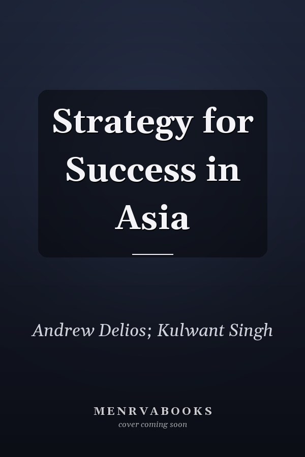 Strategy for Success in Asia