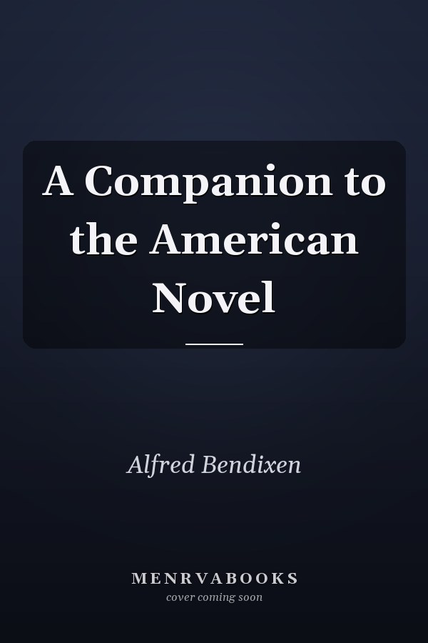 A Companion to the American Novel