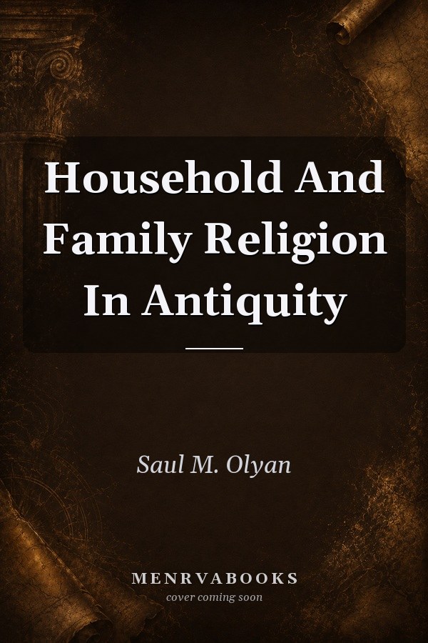 Household And Family Religion In Antiquity