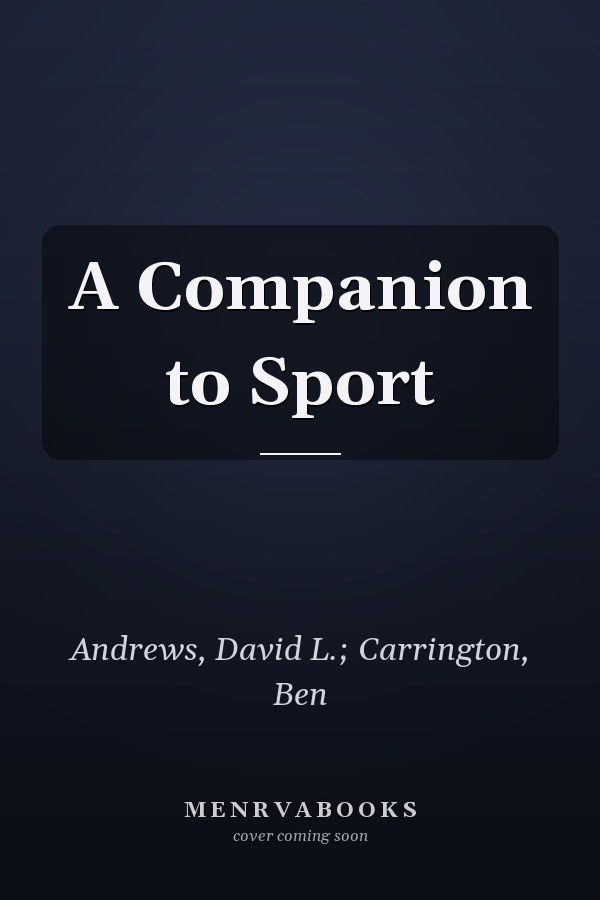 A Companion to Sport