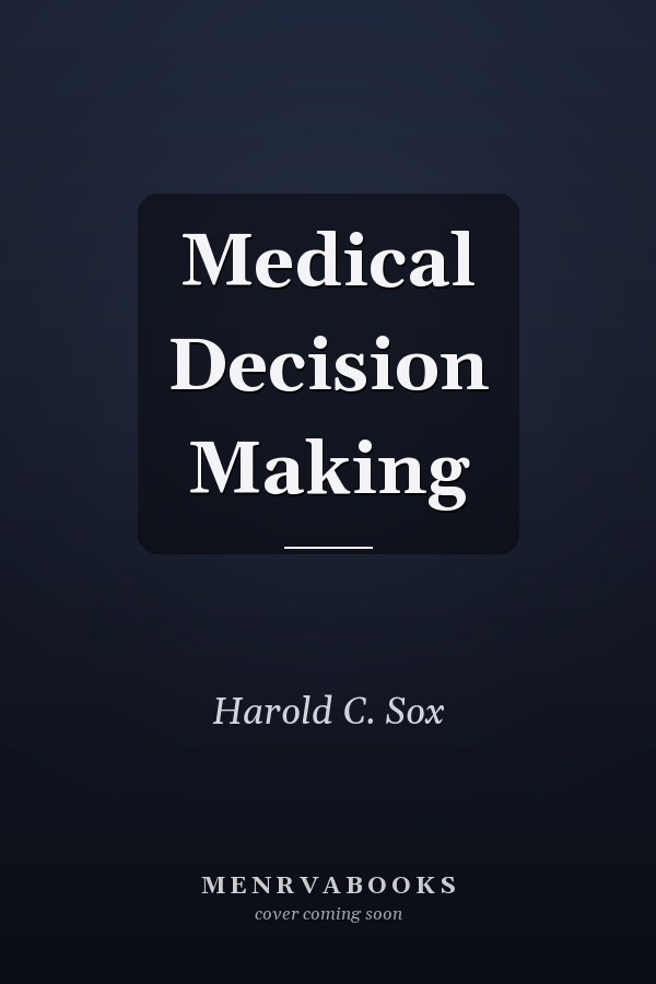 Medical Decision Making