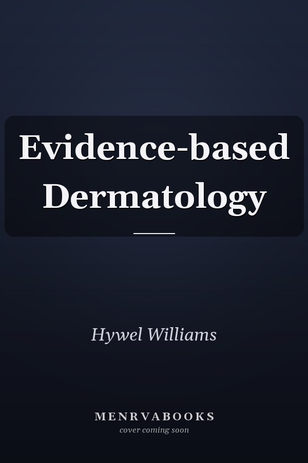 Evidence-based Dermatology