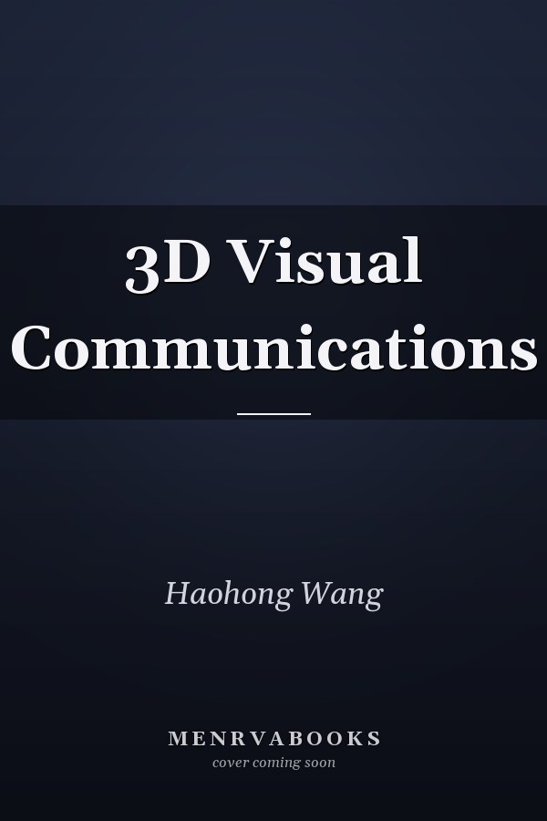 3D Visual Communications