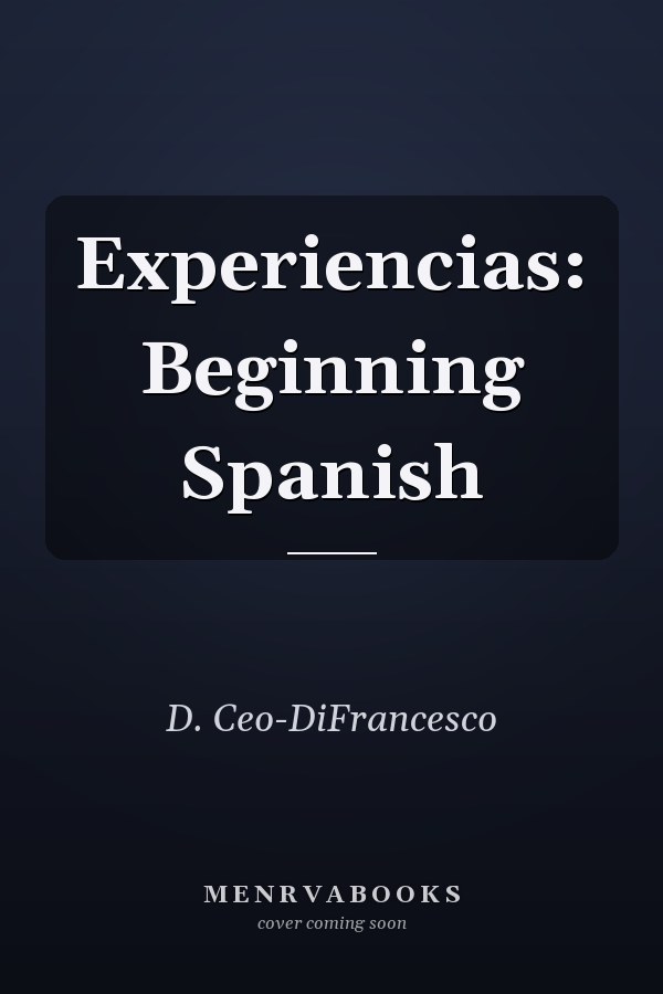 Experiencias: Beginning Spanish