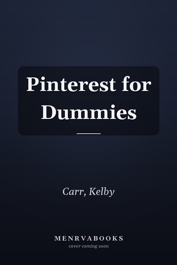 Pinterest for Dummies
