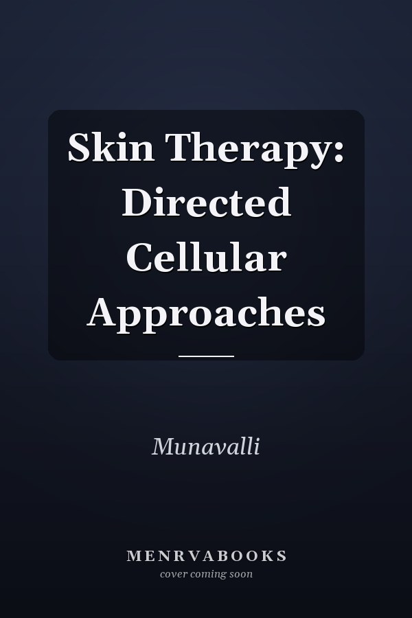 Skin Therapy: Directed Cellular Approaches