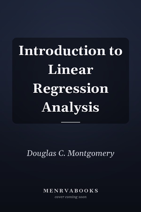 Introduction to Linear Regression Analysis