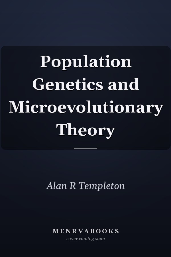 Population Genetics and Microevolutionary Theory