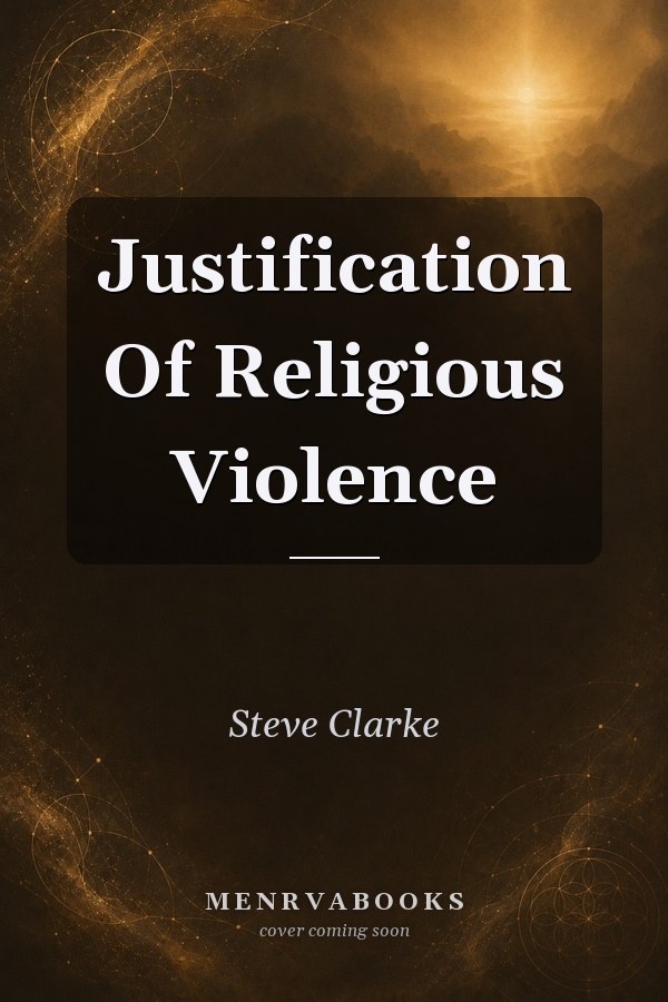 Justification Of Religious Violence