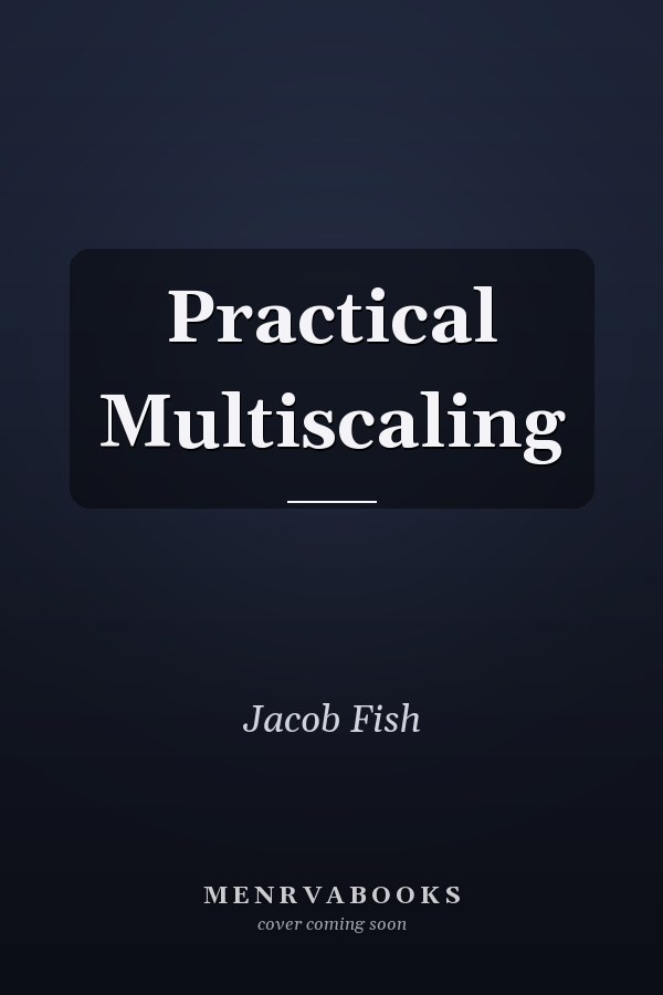 Practical Multiscaling