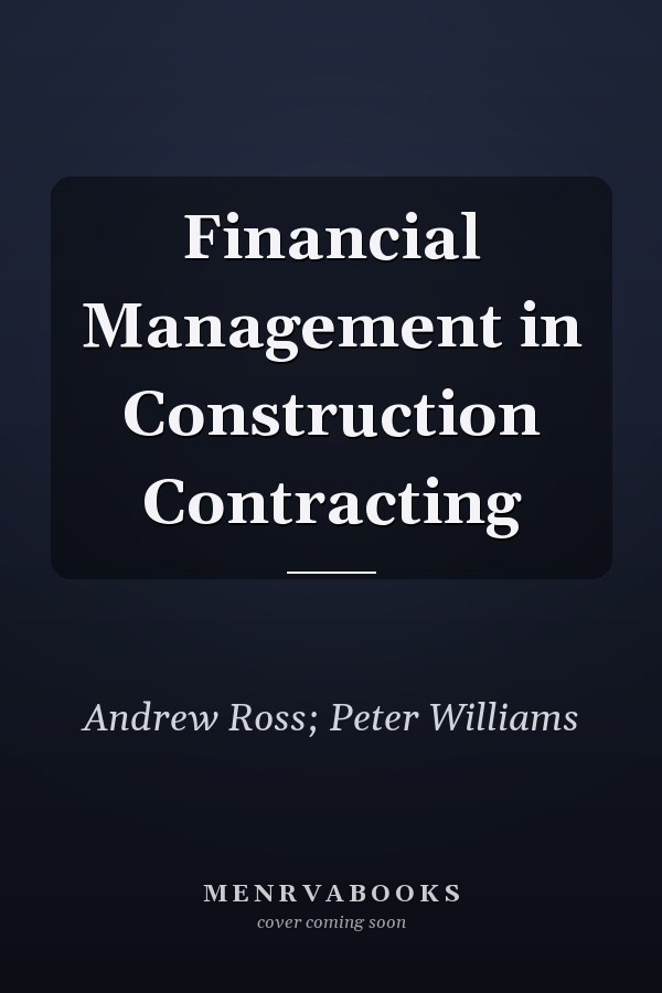 Financial Management in Construction Contracting