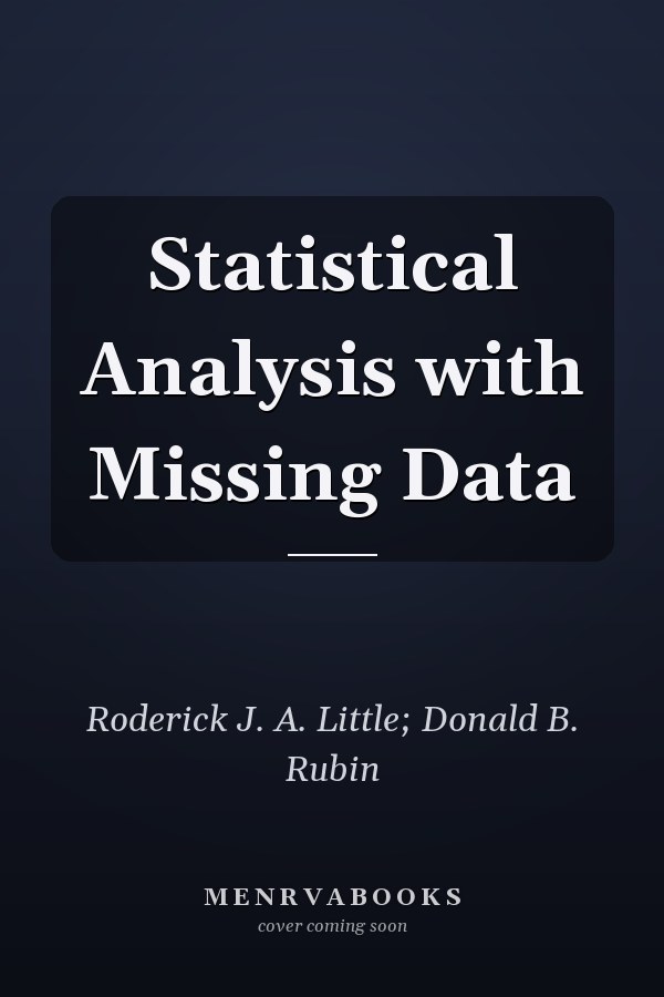 Statistical Analysis with Missing Data