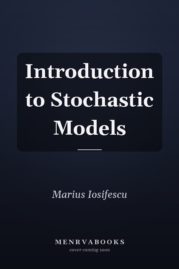 Introduction to Stochastic Models
