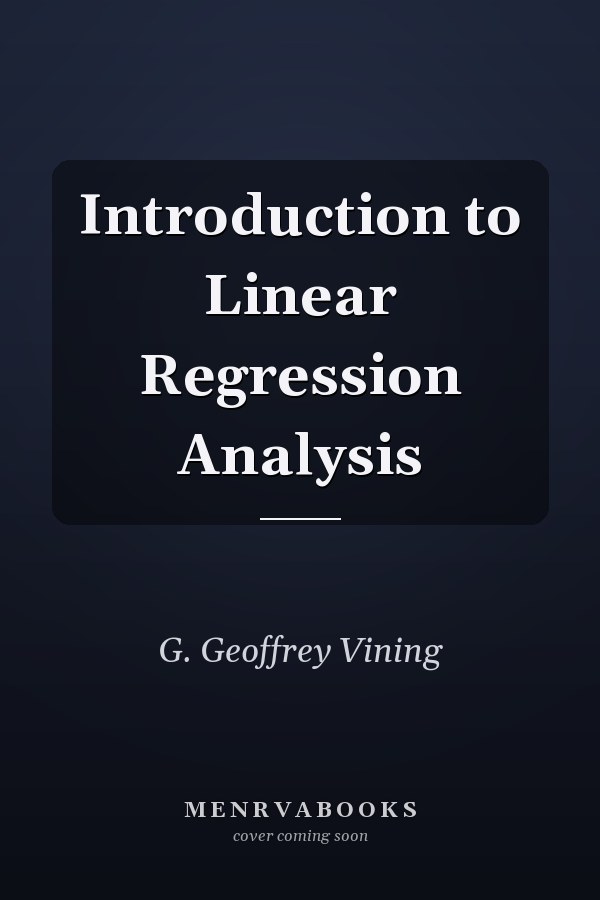 Introduction to Linear Regression Analysis