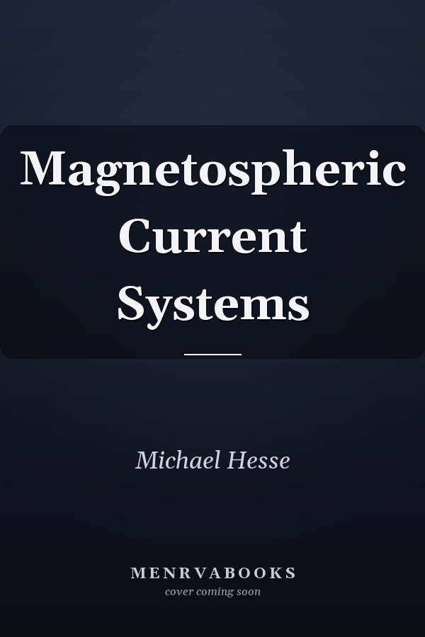 Magnetospheric Current Systems