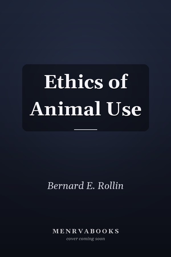 Ethics of Animal Use