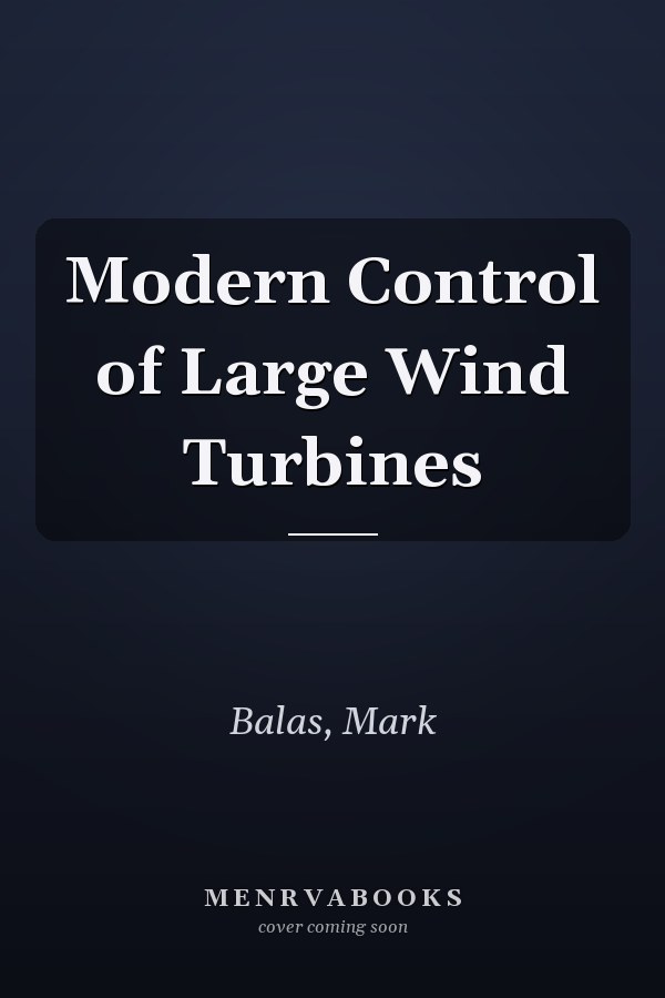 Modern Control of Large Wind Turbines