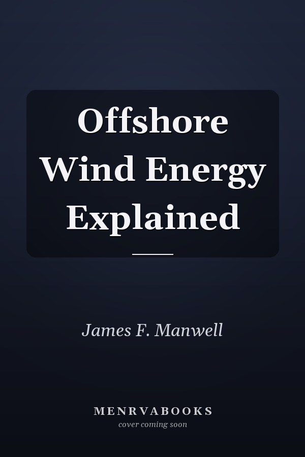 Offshore Wind Energy Explained