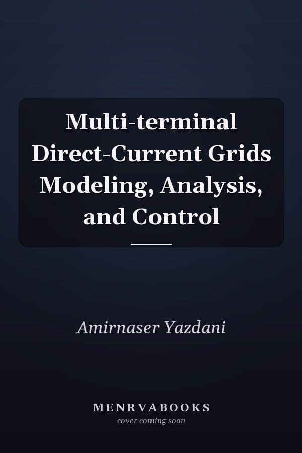 Multi-terminal Direct-Current Grids Modeling, Analysis, and Control