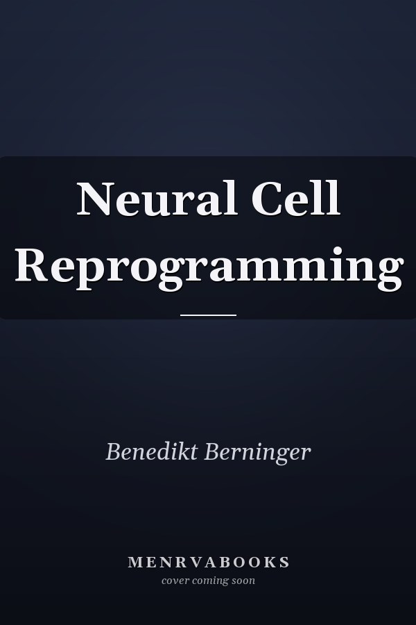 Neural Cell Reprogramming