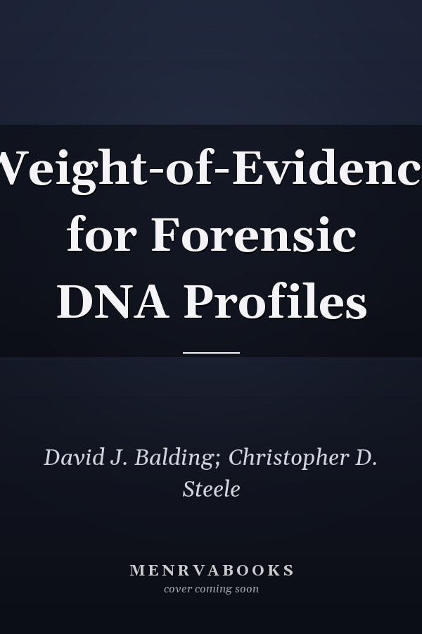 Weight-of-Evidence for Forensic DNA Profiles