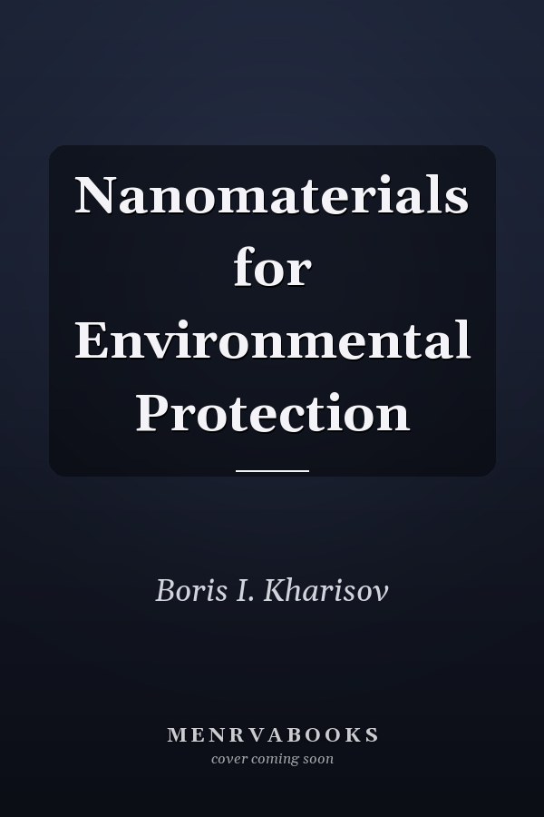 Nanomaterials for Environmental Protection