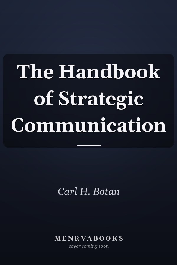 The Handbook of Strategic Communication