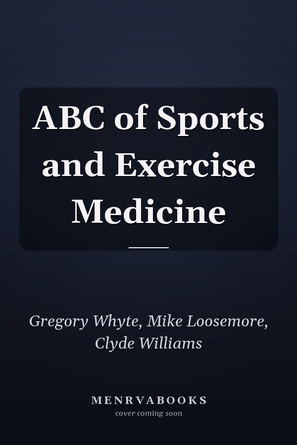 ABC of Sports and Exercise Medicine