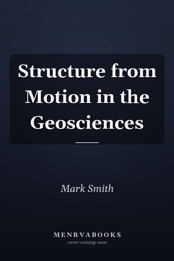 Structure from Motion in the Geosciences