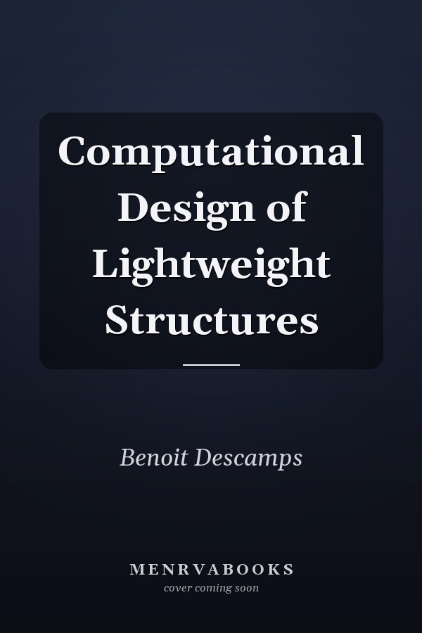 Computational Design of Lightweight Structures