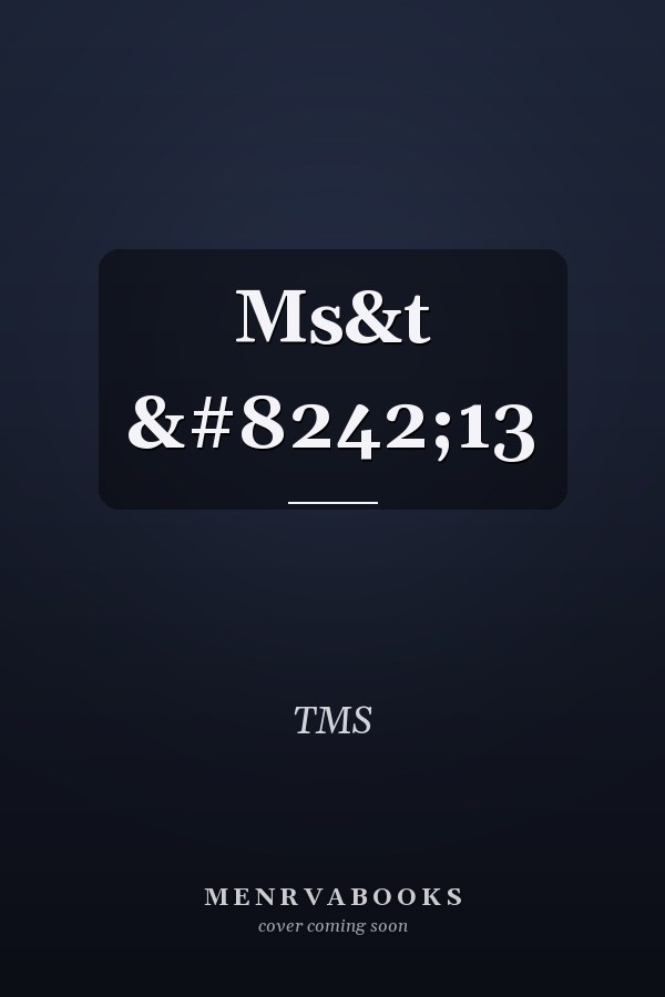 Ms&t ′13