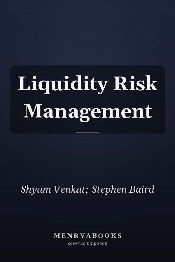 Liquidity Risk Management