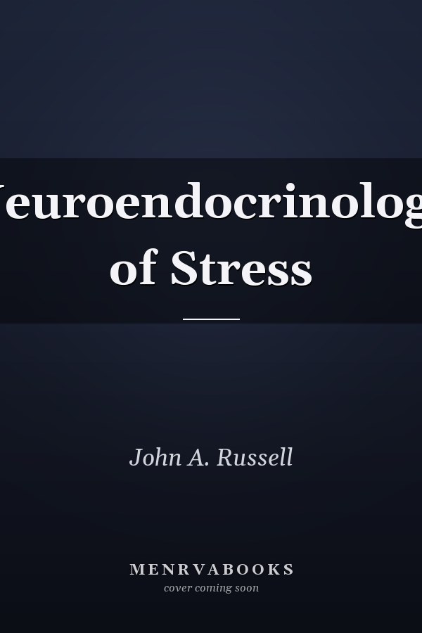 Neuroendocrinology of Stress