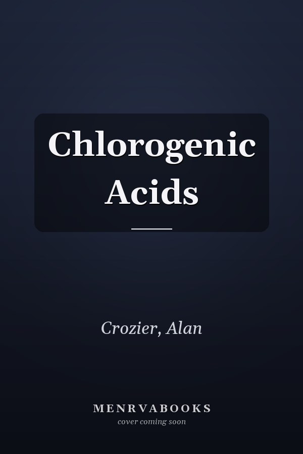 Chlorogenic Acids