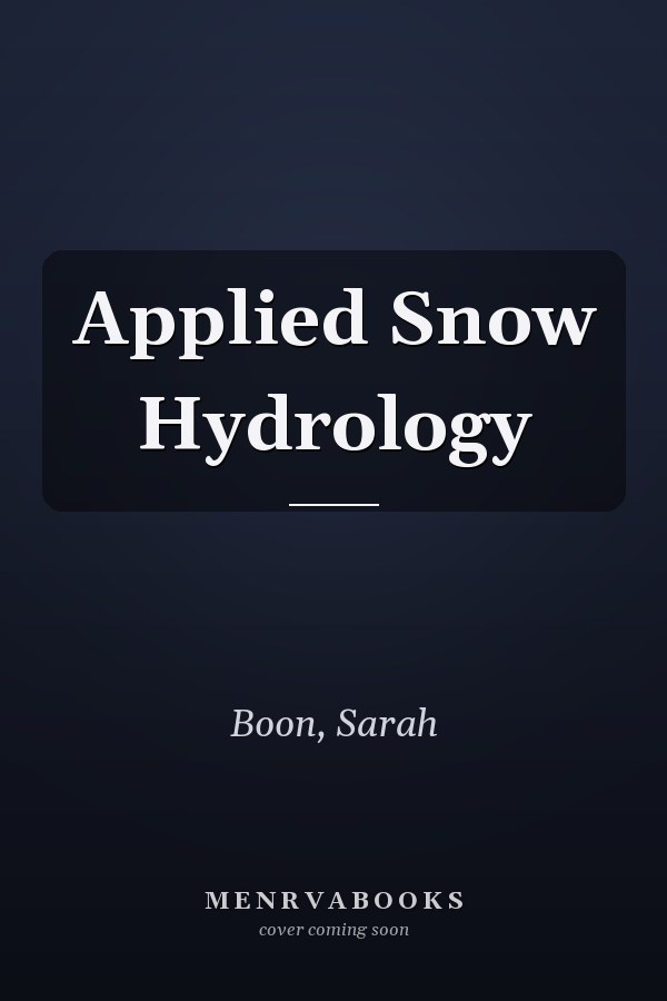 Applied Snow Hydrology