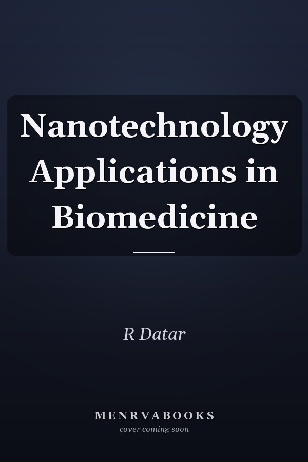 Nanotechnology Applications in Biomedicine
