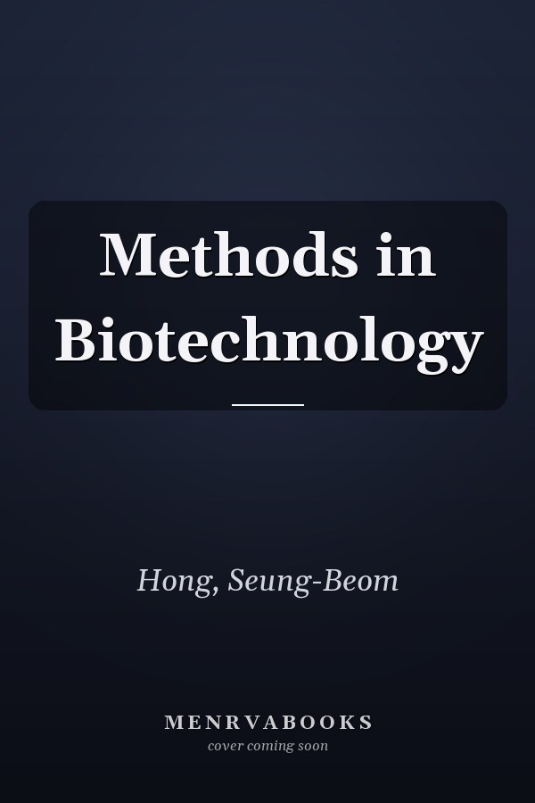 Methods in Biotechnology