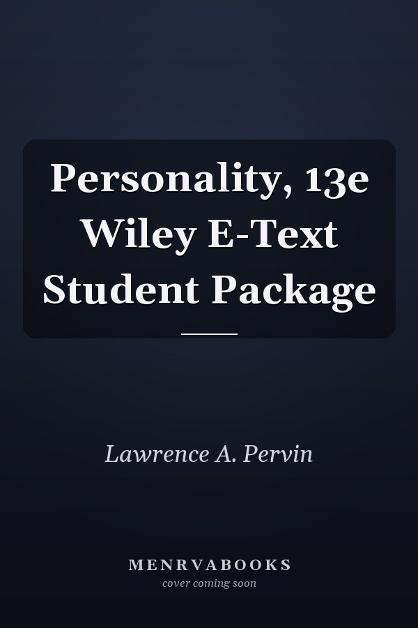 Personality, 13e Wiley E-Text Student Package