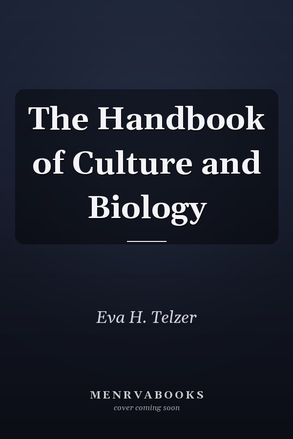 The Handbook of Culture and Biology